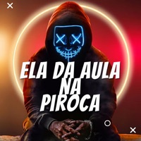Ela da Aula na Piroca - Single - DJ LC Garcia