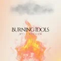 Burning Idols
