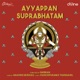 Ayyappan Suprabhatam From Ghibran s Spiritual Series Single