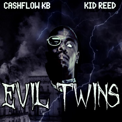 EVIL TWINS (feat. CashflowKB)
