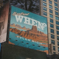 When? - Single - Tyler Rich