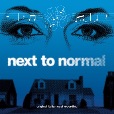 Next To Normal (Original Musical Soundtrack)