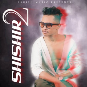 Shishir-2 - Single