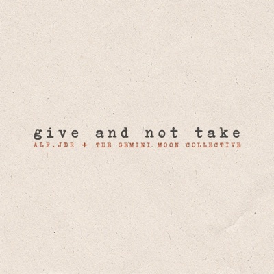 give and not take - Single