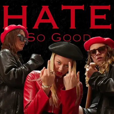 Listen to HATE - Single by So Good