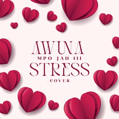 Awuna Stress (Cover) - Single
