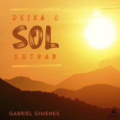 Deixa o Sol Entrar - Single