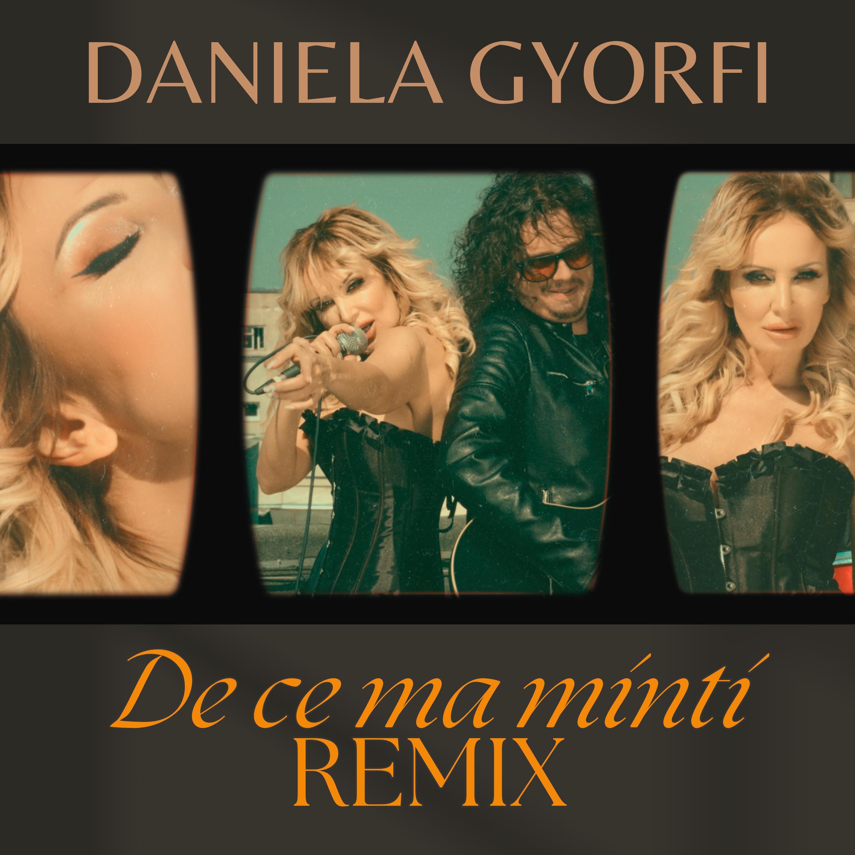 Daniela Gyorfi - DANIELA GYORFI - De ce ma minti