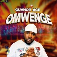 Omwenge - Single - Guvnor Ace