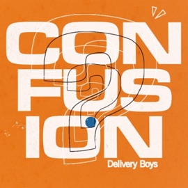Confusion!! (feat. Goldwood, LOSTBOYBK, Ygb & Max Gertler) Delivery Boys