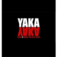 Yaka Yaka (feat. Ngiah Tax Olo Fotsy) - Single - Lifah