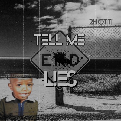 Tell Me Lies - Single