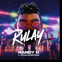 Rulay - Single - Nandy G & Puyalo Pantera