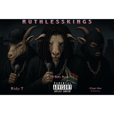 Ruthless kings (feat. Risky T & OL Baby Banks) - Single