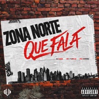 Zona Norte Que Fala - Single - DJ DZS, Mc 7 Belo & mc gamal