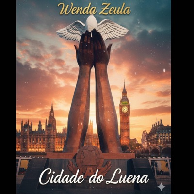 Wenda Zeula - CIDADE DO LUENA - Single