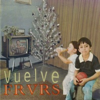 Vuelve - Single - FRVRS