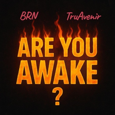 ARE YOU AWAKE - Single
