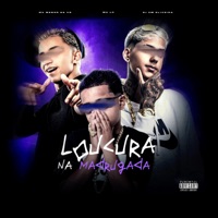 Loucura Na Madrugada - Single - Mc Menor Da VR, MC LH & Dj Hm oliveira