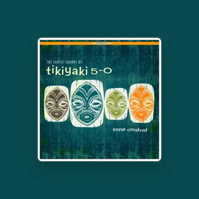 Listen to Tikiyaki 5-0, watch music videos, read bio, see tour dates & more!