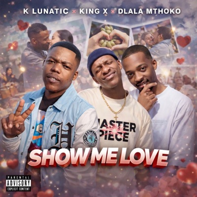 Show Me Love (Official Audio) - Single