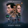 We Were the Lucky Ones (Unabridged) - Georgia Hunter
