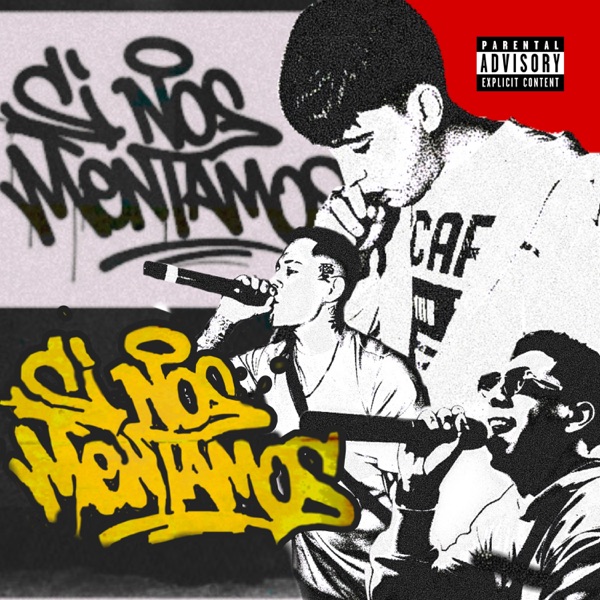 Cover of Si Nos Montamos - Single