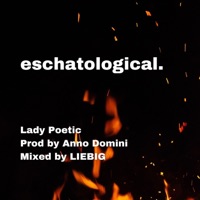eschatological - Single - Lady Poetic