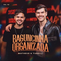 Baguncinha Organizada, Vol. 02 (Live) - EP - Matheus e Turelli