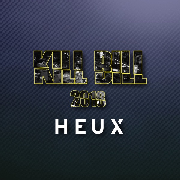 Kill Bill 2018