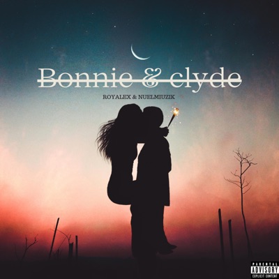 BONNIE & CLYDE (feat. NuelMiuzik) - Single
