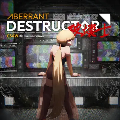 Listen to Aberrant Destructor - Single by CS4W
