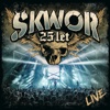 25 let (live) - Škwor