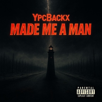 Made me a man - Single