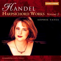 Handel: Harpsichord Works, Vol. 2 - Sophie Yates