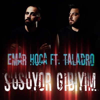 Susuyor Gibiyim (feat. Taladro) - Single