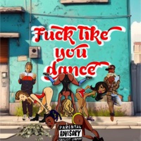 Fuck Like You Dance (feat. G5YVE) - Single - 2txnez