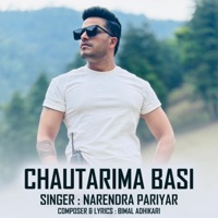 Chautarima Basi - Single - Bimal Adhikari & Narendra Pariyar
