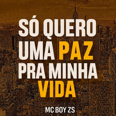 Só Quero uma Paz pra Minha Vida - Single