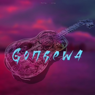GONGEWA (feat. 10K) - Single