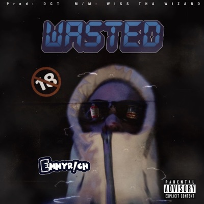 Wasted (B.M.T) - Single