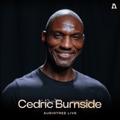 Cedric Burnside (Audiotree Live)