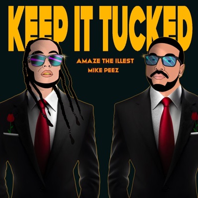 Keep It Tucked - Single