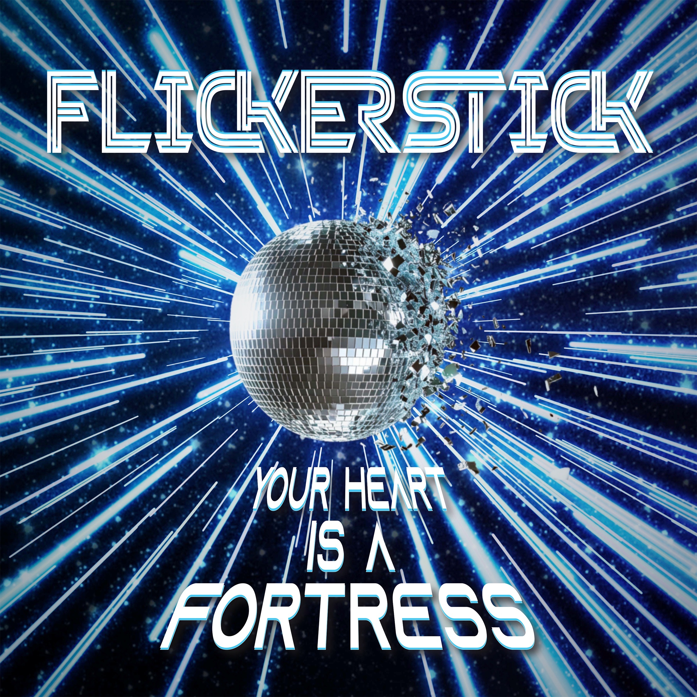 Your Heart Is a Fortress - Single