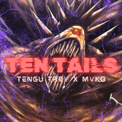 TEN TAILS (feat. Mvko) - Single