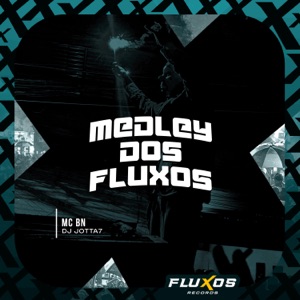 Medley dos Fluxos