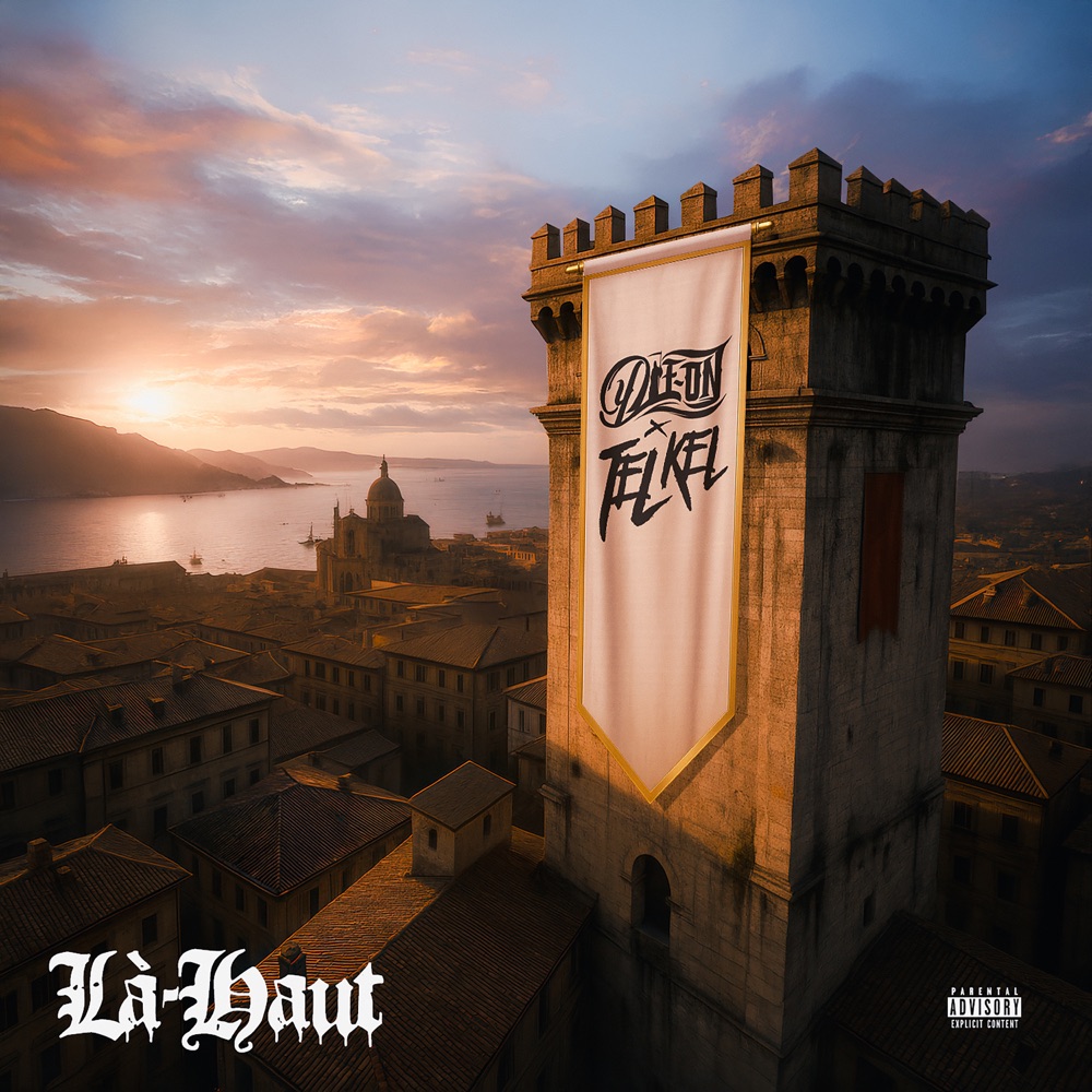 Обложка альбома «Là-Haut - Single» — Die-On & Tel Kel