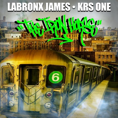 The Iron Horse (feat. KRS-One) - Single