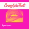 Crazy Like That cover art