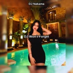 Dj Won't Forget - Single